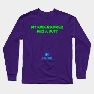 Thicc-Knack GREEN Long Sleeve T-Shirt